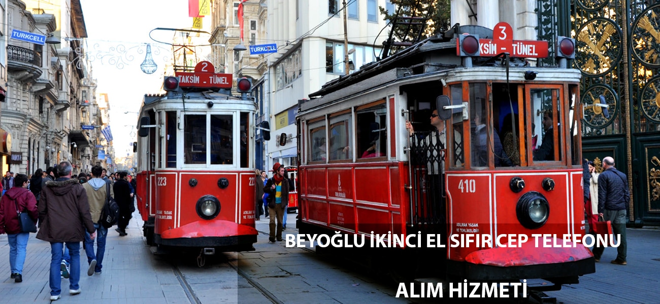 istanbul beyoğlu taksim cep telefonu alımı